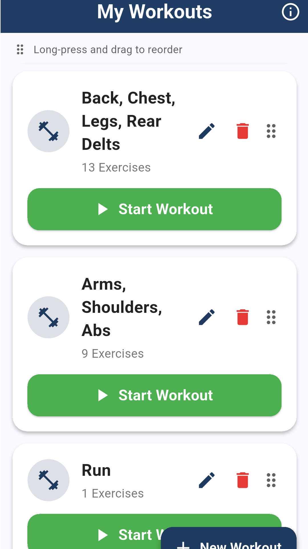 My Workouts screen with reorderable, unlimited workout templates